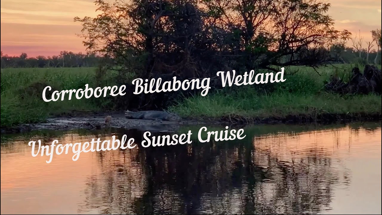 Незабываемый круиз на закате по Corroboree Billabong
